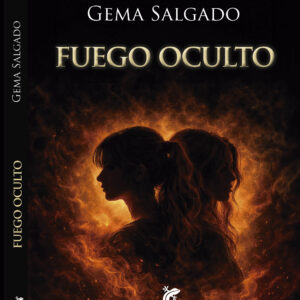 Fuego oculto - PREVENTA