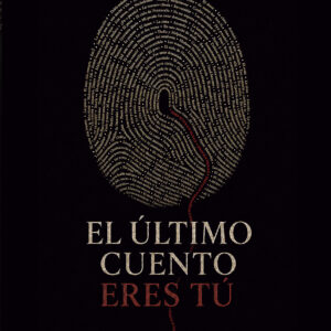El último cuento eres tú - PREVENTA